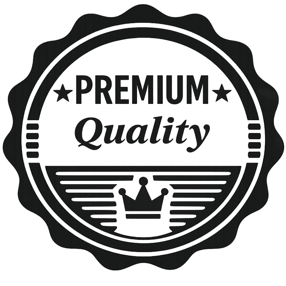 Premium Quality